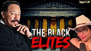 Judge Joe Brown EXPOSES Black Elites: 'They SOLD OUT Their Own People!