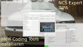 BMW Standard Tools: INPA und NCS Expert installieren + SP Daten