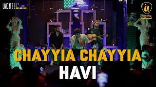 Chhaiyan Chhaiyan - HAVI | Intimately Unplugged | LIVE at 432