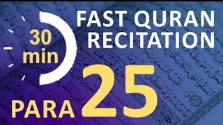 Quran Para 25  Beautiful Recitation of Quran One Para in 30 Mins    With English Translation  1080P