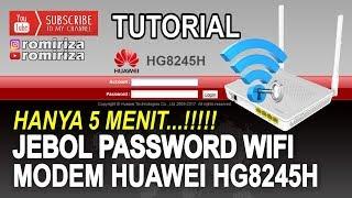 Cara Melihat Password Wifi Pada Modem Huawei HG8245H Indihome