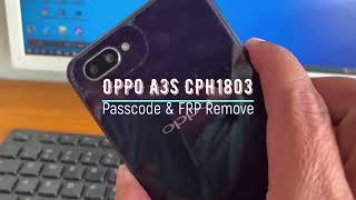 OPPO A3S CPH1803 Passcode & FRP remove by UNLOCKTOOL