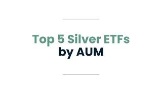[ETF Basics] 5 Top Silver ETFs: Everything You Need to Know
