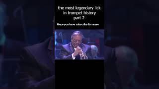 The most legendary lick in the trumpet history part 2