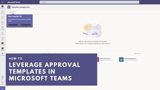 Approval Templates in the Microsoft Teams Approvals App