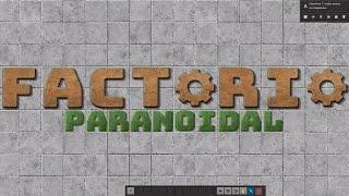 Обзор мега-сборки FACTORIO PARANOIDAL (2021)