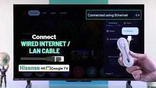 HiSense Google TV: Connect Wired Internet Connection! [Ethernet/ LAN]