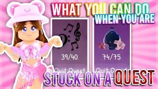 WHAT YOU CAN DO IF YOU ARE STUCK ON A QUEST IN ROYALE HIGH! (LAST MUSIC NOTE, TRASH ETC)  | RH