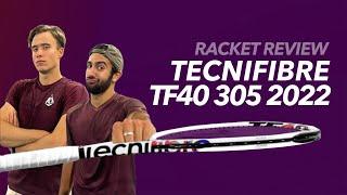 Tecnifibre TF40 305 (18X20 2022) Review by Gladiators