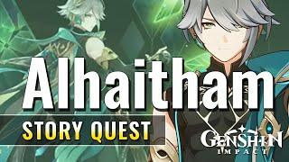 Alhaitham Story Quest Full | The Illusions Of The Mob Vultur Volans Chapter: Act I | Genshin Impact