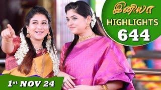 Iniya Serial | EP 644 Highlights | 1st Nov 24 | Alya Manasa | Rishi | Saregama TV Shows Tamil