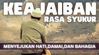 KEAJAIBAN RASA SYUKUR