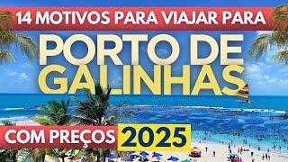 Porto de Galinhas (Pernambuco) 2025 - Preços dos Passeios e 14 Motivos para viajar para esse paraíso