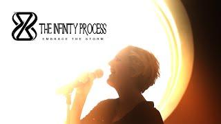 The Infinity Process - "Embrace the Storm" A BlankTV World Premiere!