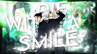 Die With a Smile 4K - [Gojo x Geto AMV - Bruno Mars "Die With a Smile"] - Paitan