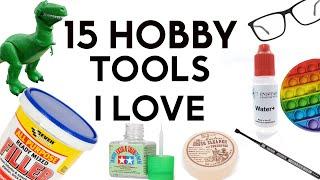 15 Hobby Tools I Use All The Time