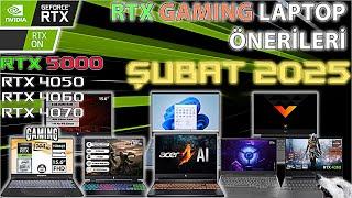 Gaming LAPTOP ÖNERİLERİ ŞUBAT 2025 // İzlemeden Laptop Alma !!!