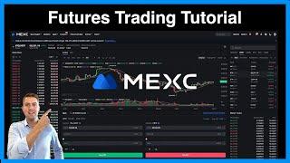 MEXC Futures Trading Tutorial 