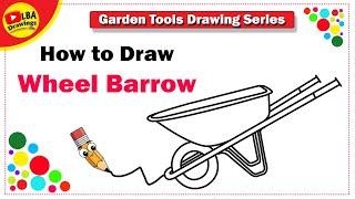 Wheel Barrow Drawing | Garden Tools Drawing Series | LBA Drawings