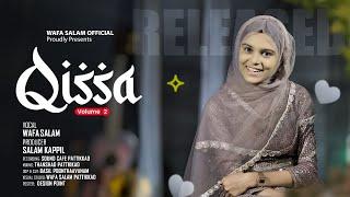 QISSA 2 | WAFA SALAM | BAPPU VELLIPARAMBU | MALABARI MAPPILA COVER MASH UP SONG