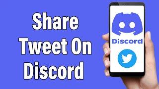 How To Share A Tweet On Discord 2023 | Post Tweets On Discord Server