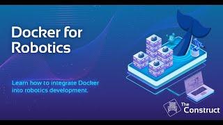 Docker Basics for Robotics | Robotics Online Course: