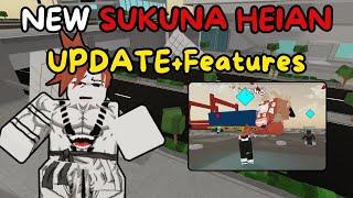 NEW SUKUNA HEIAN UPDATE+Features In Jujutsu Shenanigans