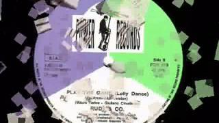 RUDY & CO. - PLAY THE GAME (LOLLY DANCE) (℗1986)