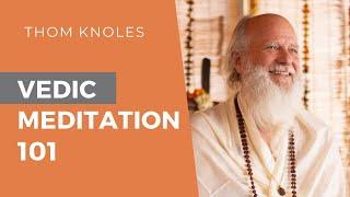 Vedic Meditation for Beginners - How to Start the Process