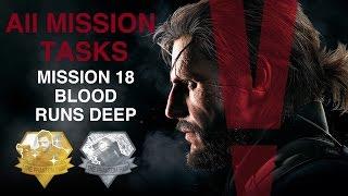 Metal Gear Solid V: The Phantom Pain - All Mission Tasks (Mission 18 - Blood Runs Deep)