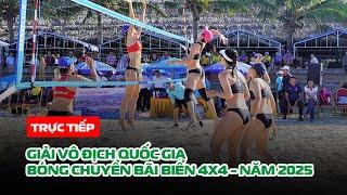  TRỰC TIẾP | Giải bóng chuyền bãi biển Vô địch Quốc gia 4x4 năm 2025 | Ngày 20/6