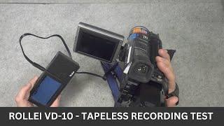 quality test - Rollei VD-10 using standalone VHS digitizer as tapeless recorder for vintage camera