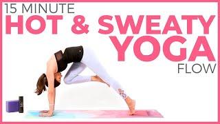 Yoga for Weight Loss | 15 minute Hot & Sweaty Power Yoga Routine 