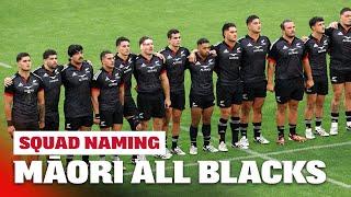  LIVE MĀORI ALL BLACKS 2025 SQUAD NAMING