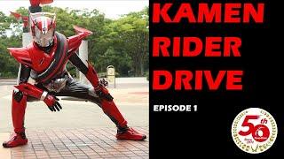 KAMEN RIDER DRIVE (Episode 1)