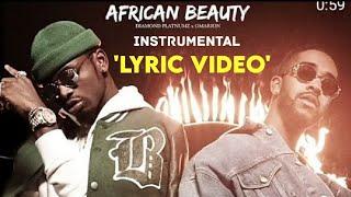 DIAMOND PLATNUMZ ft OMARION - African Beauty (Instrumental | Karaoke Version With Lyrics )