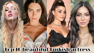 Top 10 most beautiful Turkish actress (2022)