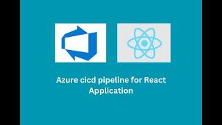 Azure cicd pipeline for React Application #azure #react  #azurecloud #AzureDevOps #CICDPipeline