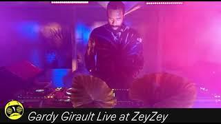 Gardy Girault - Live at ZeyZey Miami