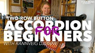 Rannveig Djønne - Diatonic Button Accordion for Beginners