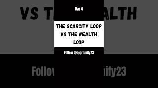 Scarcity Loop vs Wealth Loop: The Brutal Truth Behind Why Most People Stay Broke#shorts