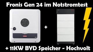 Fronius GEN 24 im BLACKOUTFALL (Notstromtest) + 11KW BYD Speicher - Mein Fazit 2022