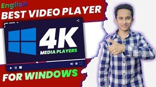 Best Media Player for PC4K Player for PC4K Video Player for PC Windows 11 & Windows 10 - English