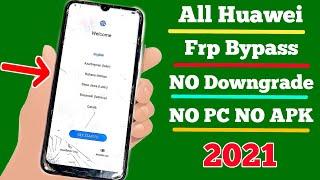 All Huawei 2021 February Frp Unlock/Bypass Google Account Lock | No Need to Downgrade Android 10