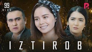 Iztirob (milliy serial) | Изтироб (миллий сериал) 99-qism