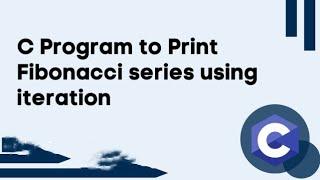 Print a fibonacci series using loop in array.