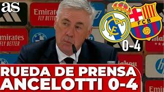 ANCELOTTI,  RUEDA PRENSA COMPLETA hoy REAL MADRID 0 - BARCELONA 4 LALIGA DEBACLE BLANCA