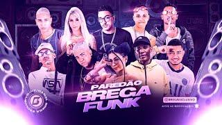 BREGA FUNK CD AS MELHORES DO MOMENTO SELEÇÃO BREGÃ FUNK MAIS TOCADAS PRA PAREDÃO