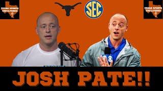 Josh Pate of Late Kick joins Texas Sports Unfiltered!