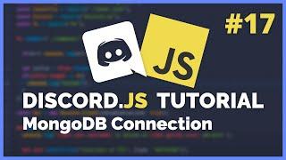 Discord JS MongoDB Introduction (2020) [Episode #17]